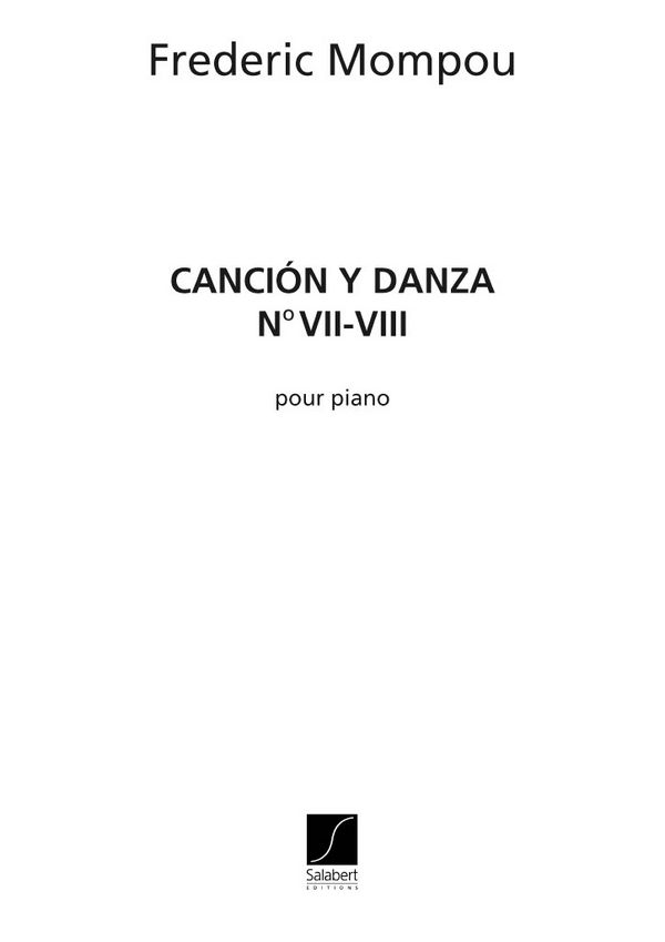 Cancion y danza nos.7-8  für Klavier  