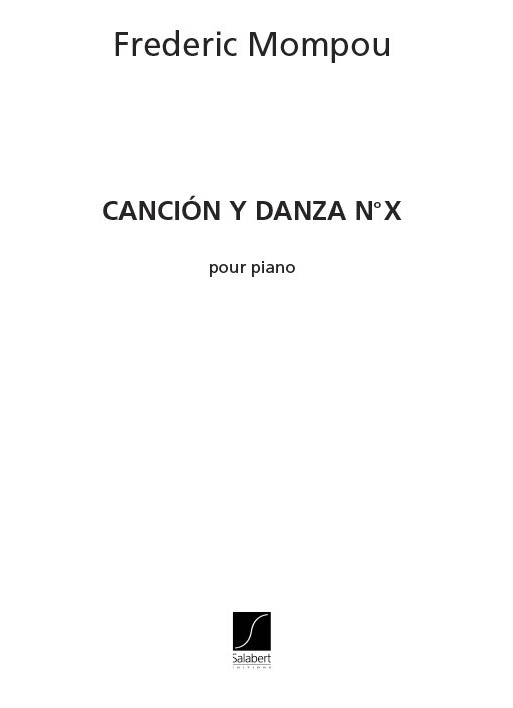 Cancion y danca no.10   pour piano  