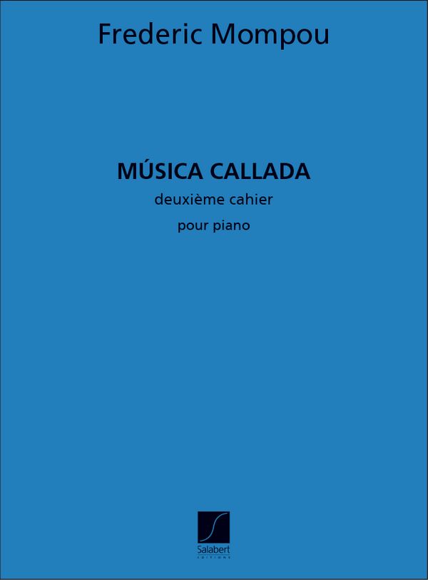 Musica callada vol.2   pour piano  