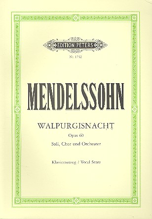Walpurgisnacht op.60&nbsp;&nbsp;für Soli, Chor und Orchester&nbsp;&nbsp;Klavierauszug