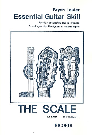 The Scales für Gitarre (dt/it/en)  The Essential Guitar Skill  Grundlagen der Fertigkeit im Gitarrespiel