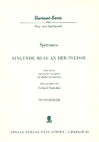 Singende Muse an der Pleisse  10 Lieder zum Singen und Spielen auf allerley Instrumenten  Partitur