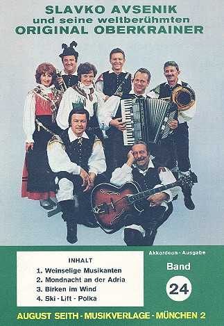 Slavko Avsenik und seine  weltberühmten Original Oberkrainer  Band 24 für Akkordeon