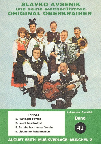 Slavko Avsenik und seine  weltberühmten Original Oberkrainer  Band 41 für Akkordeon