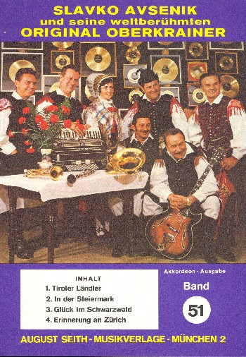 Slavko Avsenik und seine  weltberühmten Original Oberkrainer  Band 51 für Akkordeon