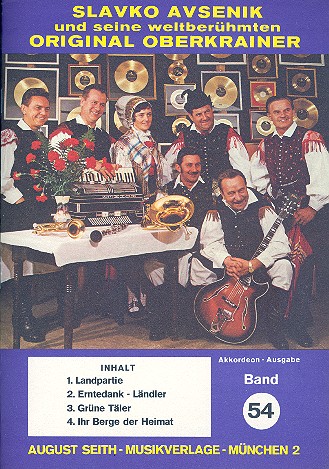 Slavko Avsenik und seine  weltberühmten Original Oberkrainer  Band 54 für Akkordeon