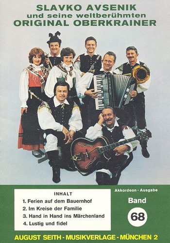 Slavko Avsenik und seine  weltberühmten Original Oberkrainer  Band 68 für Akkordeon