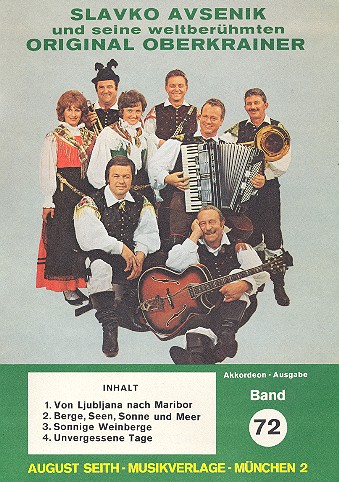 Slavko Avsenik und seine weltberühmten  Original Oberkrainer Band 72  für Akkordeon