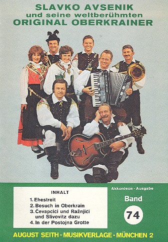 Slavko Avsenik und seine  weltberühmten Original Oberkrainer  Band 74 für Akkordeon