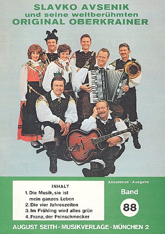 Slavko Avsenik und seine  weltberühmten Original Oberkrainer  Band 88 für Akkordeon