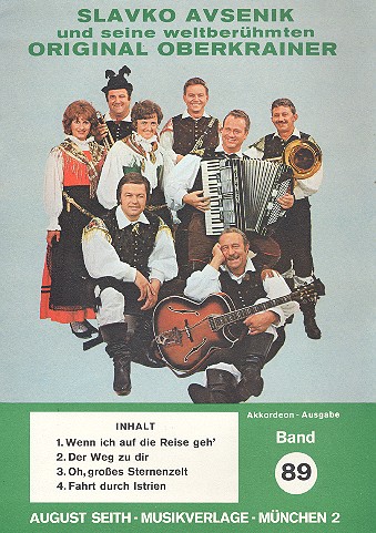 Slavko Avsenik und seine weltberühmten  Original Oberkrainer Band 89  für Akkordeon