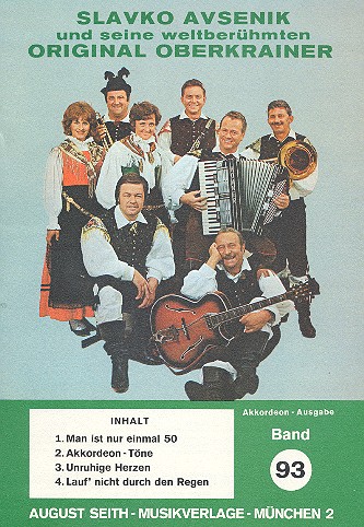 Slavko Avsenik und seine  weltberühmten Original Oberkrainer  Band 93 für Akkordeon