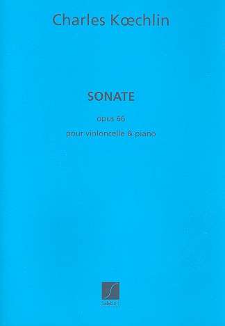 Sonate op. 66 pour violoncelle et&nbsp;&nbsp;piano&nbsp;&nbsp;