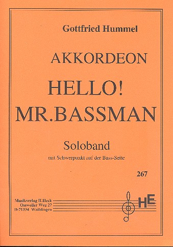 Hello Mister Bassman Soloband  für Akkordeon mit Schwerpunkt auf  der Bassseite