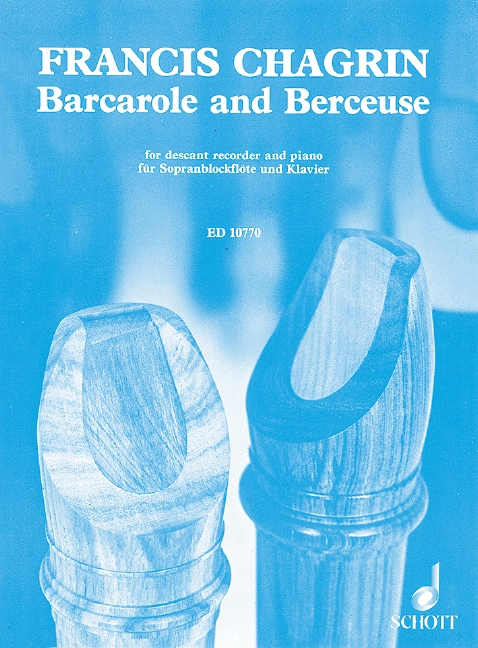 BARCAROLE AND BERCEUSE FOR  for descant recorder and piano  