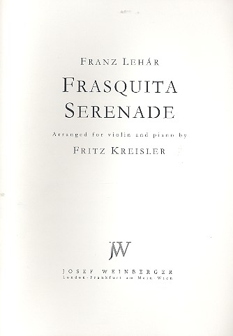 Frasquita-Serenade für Violine  und Klavier  