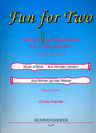 Fun for Two&nbsp;&nbsp;für 2 Blockflöten (SinoS/SS/SA/AA/AT) mit Gitarre ad lib.&nbsp;&nbsp;Spielpartitur