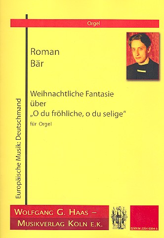 Weihnachtliche Fantasie über O du Fröhliche&nbsp;&nbsp;für Orgel&nbsp;&nbsp;