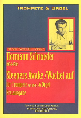 Wachet auf ruft uns die Stimme&nbsp;&nbsp;für Trompete B/C und Orgel mit dem&nbsp;&nbsp;Chorsatz für 4 Stimmen