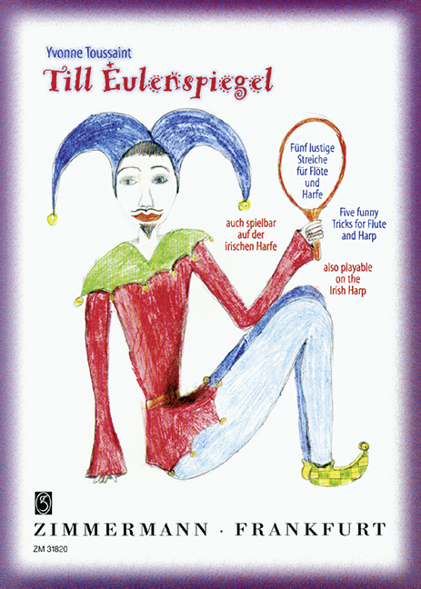 Till Eulenspiegel - 5 lustige Streiche&nbsp;&nbsp;für Flöte und Harfe&nbsp;&nbsp;2 Stimmen