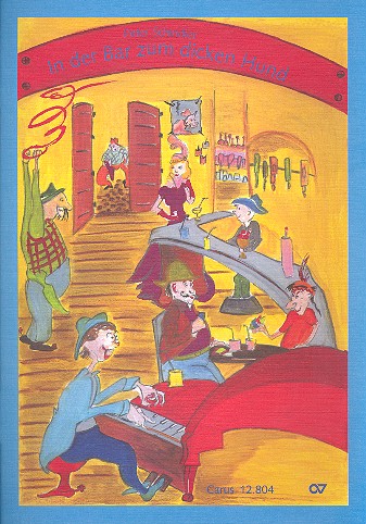 In der Bar zum dicken Hund &nbsp;&nbsp;für Kinderchor, Klavier und Rhythmusgruppe  &nbsp;&nbsp;Partitur