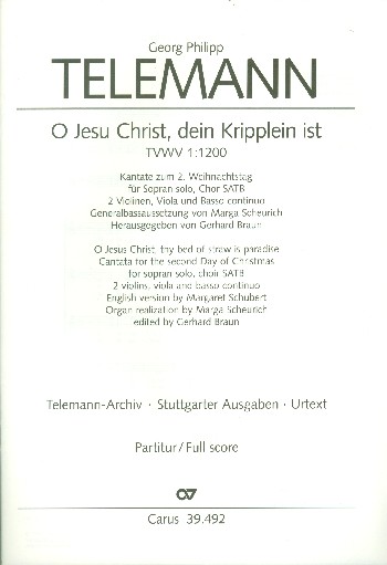 O Jesu Christ dein Kripplein ist&nbsp;&nbsp;Weihnachtskantate für Chor,&nbsp;&nbsp;Streicher und Bc     Partitur