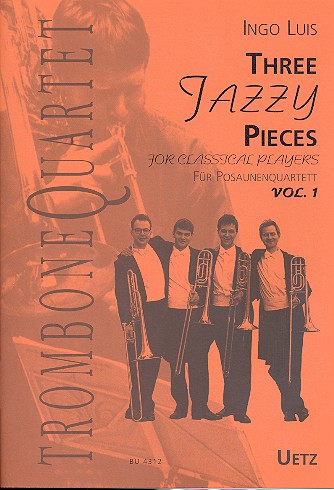 3 jazzy Pieces vol.1  für 4 Posaunen  Partitur und Stimmen