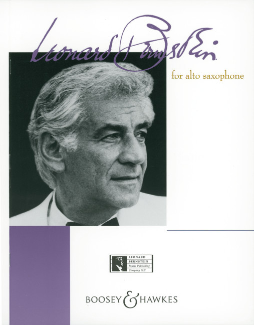 Bernstein for Alto Saxophone&nbsp;&nbsp;für Alt-Saxophon und Klavier&nbsp;&nbsp;