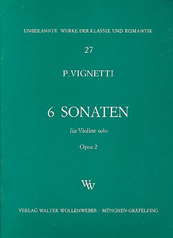 6 Sonaten op.2  für Violine solo  