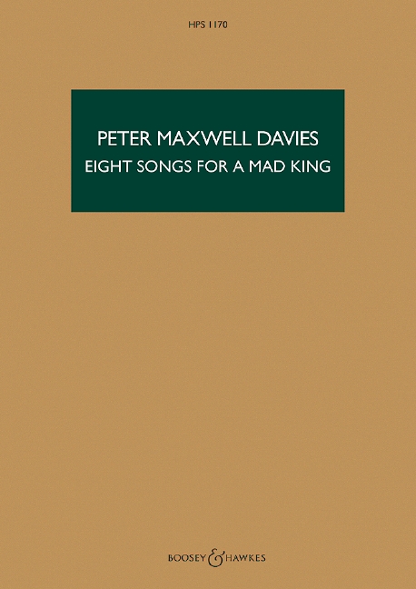 8 Songs for a mad King  for male voice and instrumental ensemble  score
