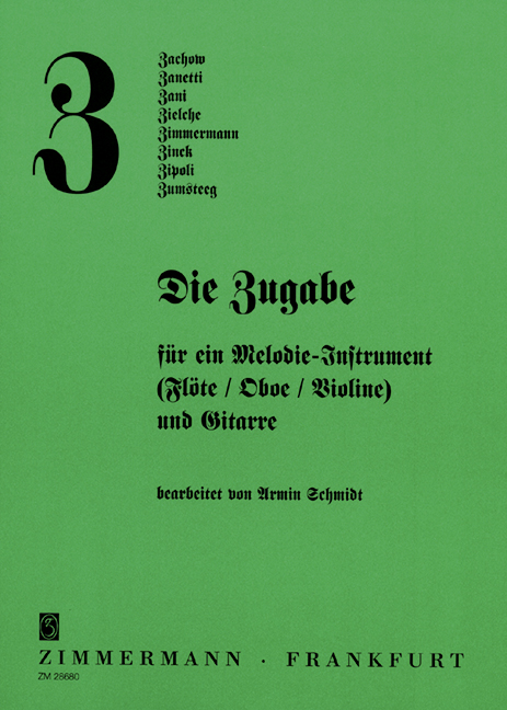 Die Zugabe für Flöte (Oboe, Violine)&nbsp;&nbsp;und Gitarre&nbsp;&nbsp;