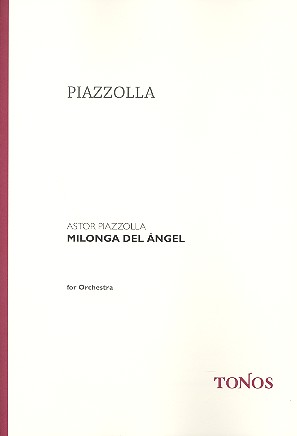 Milonga del angel Harfe,&nbsp;&nbsp;Klavier und Orchester&nbsp;&nbsp;Partitur