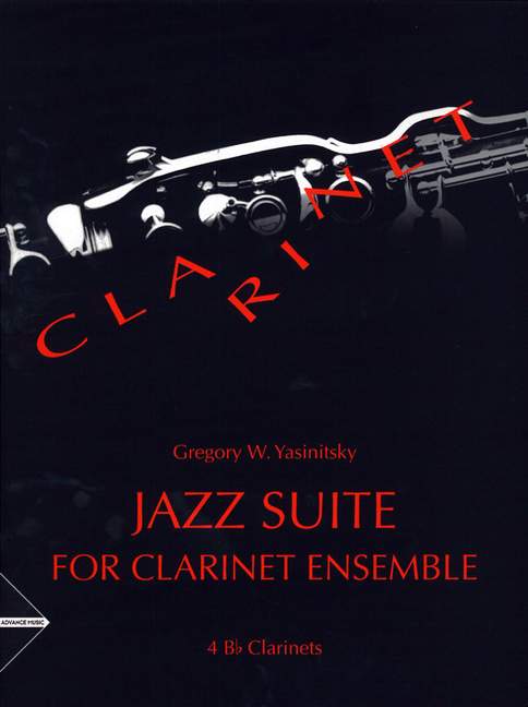 Jazz Suite  for clarinet ensemble (4 Bb clarinets)  score and parts