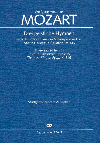 3 geistliche Hymnen nach KV345  für Soli, Chor und Orchester  Klavierauszug