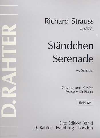 Ständchen op.17,2 D-Dur&nbsp;&nbsp;für tiefe Singstimme und Klavier&nbsp;&nbsp;