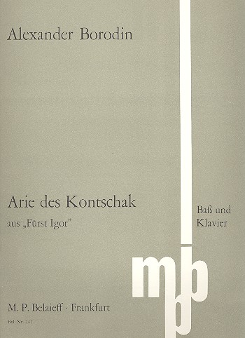 Arie des Kontschak aus Fürst Igor  für Bass und Klavier (russ/fr/dt)  