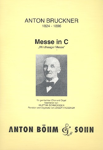 Messe C-Dur 'Windhaager Messe'&nbsp;&nbsp;für gem Chor, Orgel und Orchester&nbsp;&nbsp;Orgelauszug