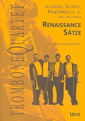Renaissancesätze&nbsp;&nbsp;für 4 Posaunen&nbsp;&nbsp;Partitur und Stimmen