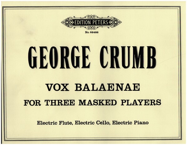 Vox balaenae&nbsp;&nbsp;for 3 masked players (electric flute, electric cello and e-piano)&nbsp;&nbsp;