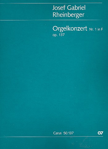 Konzert F-Dur Nr.1 op.137&nbsp;&nbsp;für Orgel, 3 Hörner und Streicher&nbsp;&nbsp;Partitur
