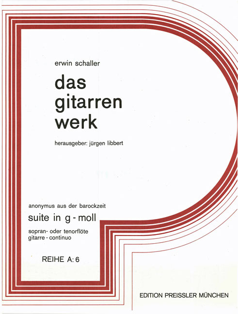SUITE G-MOLL FUER SOPRANFLOETE&nbsp;&nbsp;(TENORFLOETE) UND GITARRENCONTINUO&nbsp;&nbsp;SPIELPARTITUR