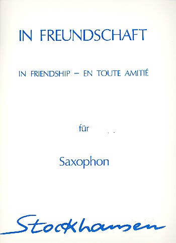 In Freundschaft op.46 9/10  für Saxophon  
