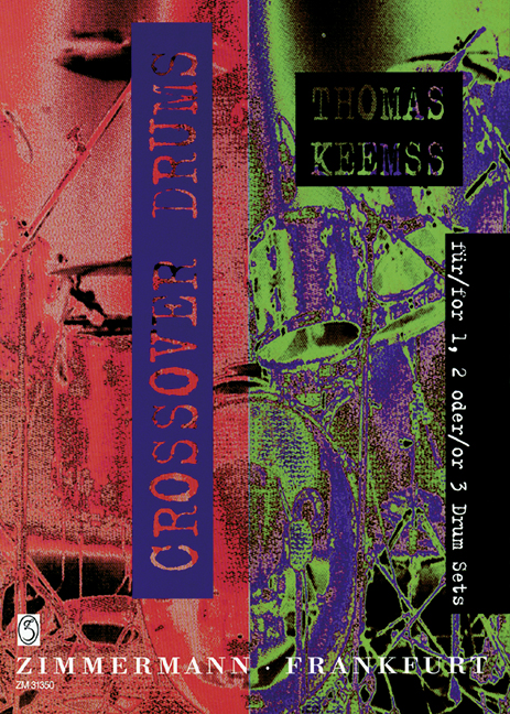 Crossover Drums&nbsp;&nbsp;für 1-3 Schlagzeuge&nbsp;&nbsp;Partitur+Stimmen