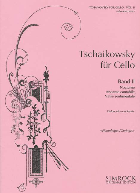 Tschaikowsky für Cello Band 2&nbsp;&nbsp;für Violoncello und Klavier&nbsp;&nbsp;