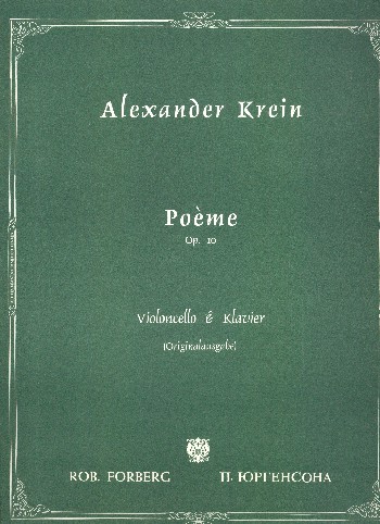 Poème op.10 für Violoncello&nbsp;&nbsp;und Klavier&nbsp;&nbsp;