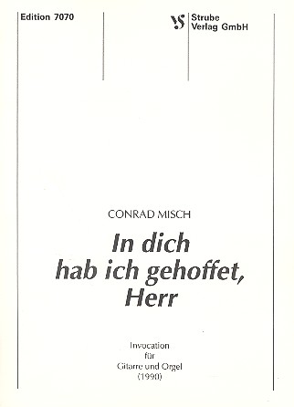 In dich hab ich gehoffet, Herr&nbsp;&nbsp;für Gitarre und Orgel&nbsp;&nbsp;Spielpartitur