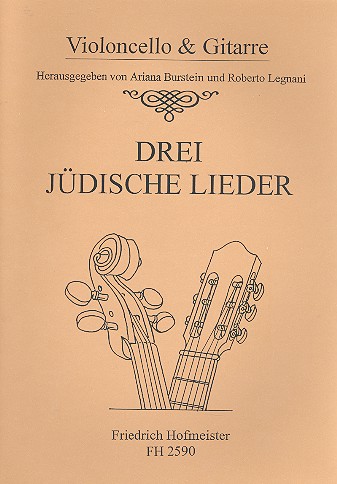 3 jüdische Lieder  für Gitarre und Violoncello  Stimmen