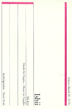 Shi-kyo Musik für Gagaku  Studienpartitur  