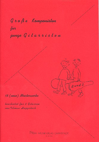 18 neue Meisterwerke  für junge Gitarristen  