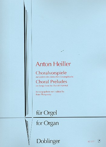 Choralvorspiele zu Liedern des  dänischen Gesangbuchs  für Orgel